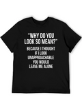 Funny Leave Me Alone Graphic T-Shirt