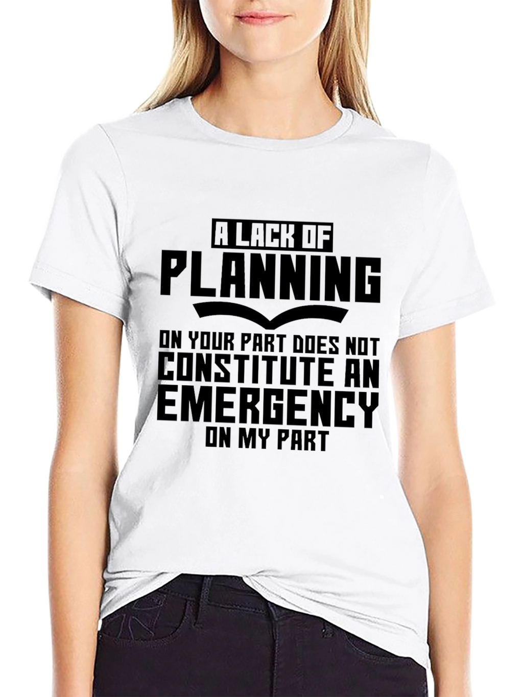 Planning Funny Sarcastic T-Shirt