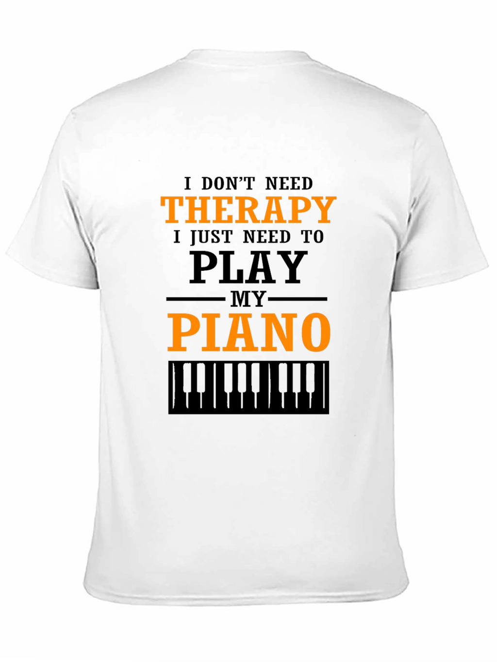 Therapy Piano T-Shirt - Musician Gift