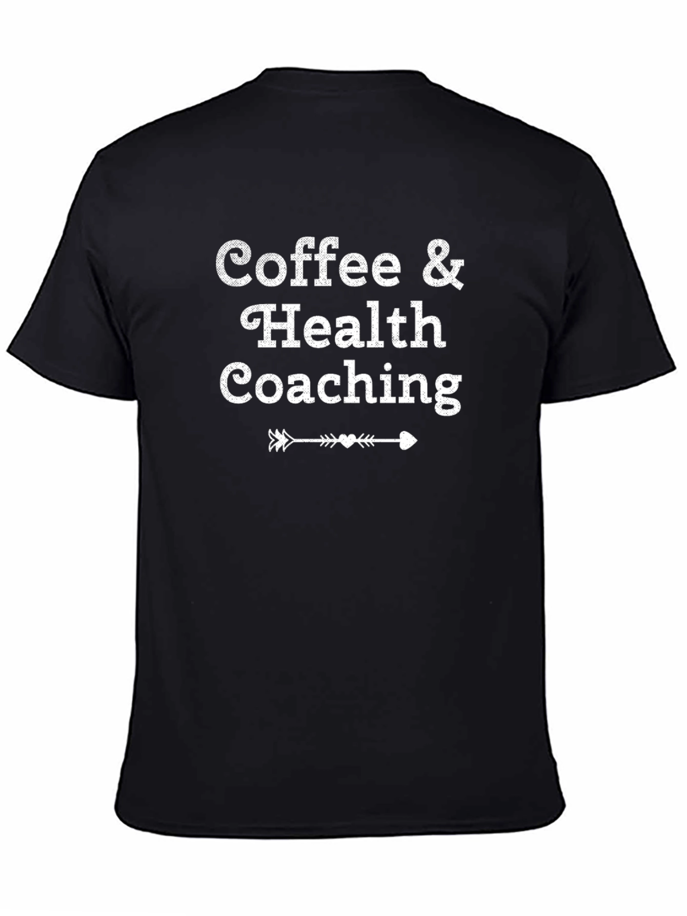 Coffee & Health Coaching T-Shirt