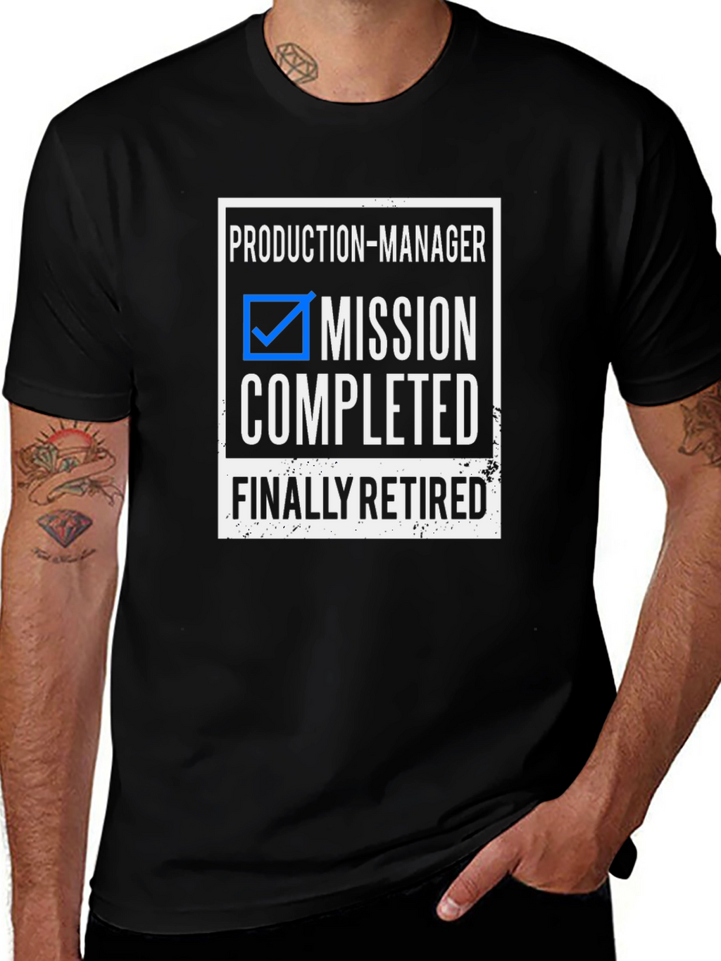 Production Manager Mission Completed Retired T-Shirt