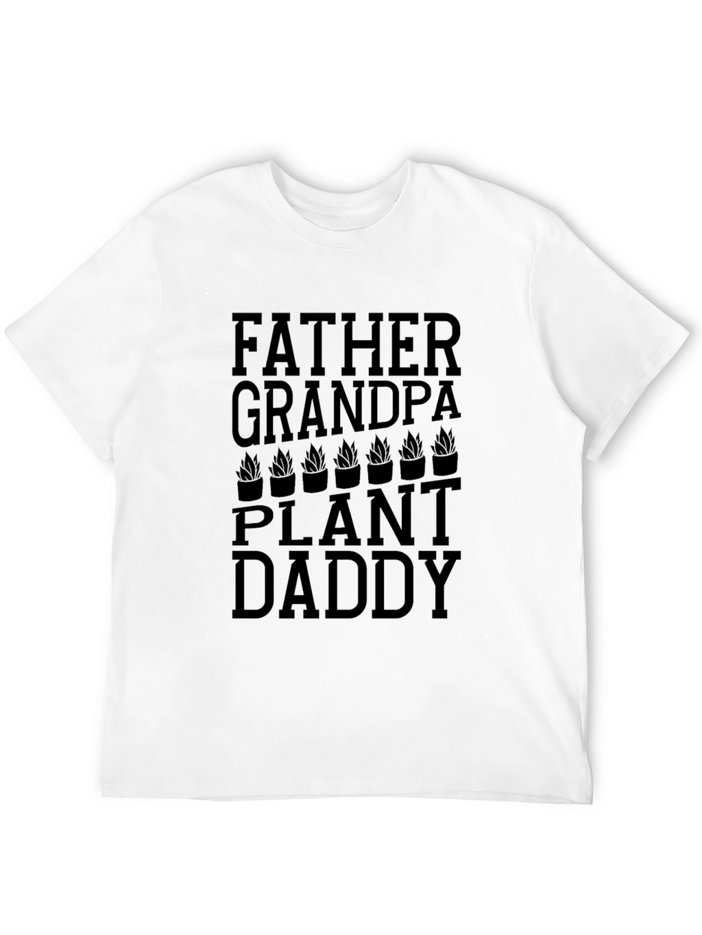 Father Grandpa Plant Daddy Black Graphic Tee