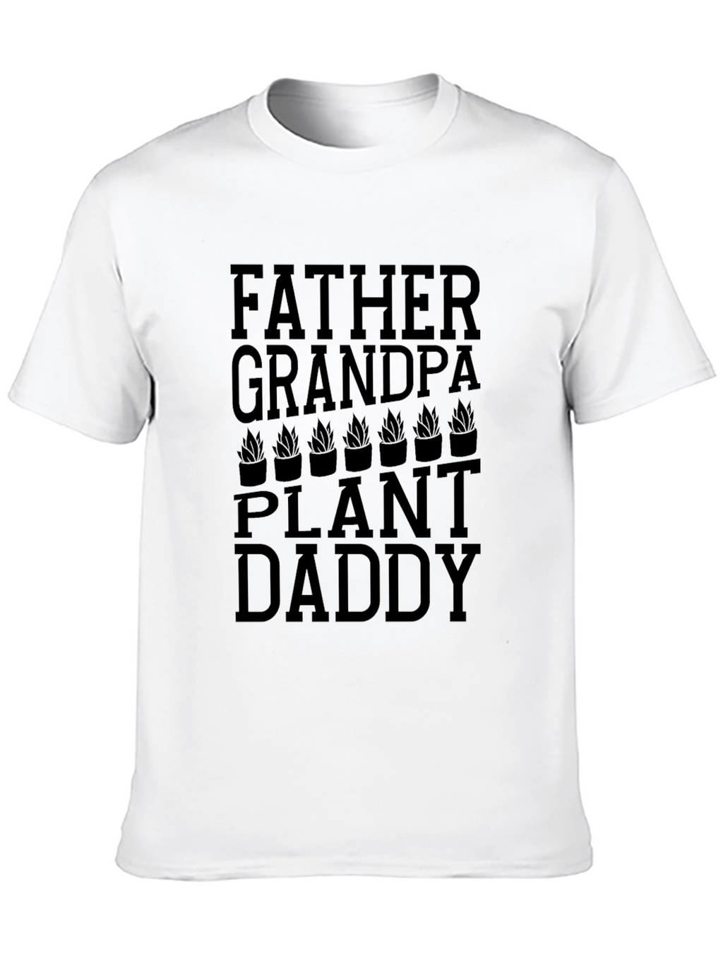 Father Grandpa Plant Daddy Black Graphic Tee