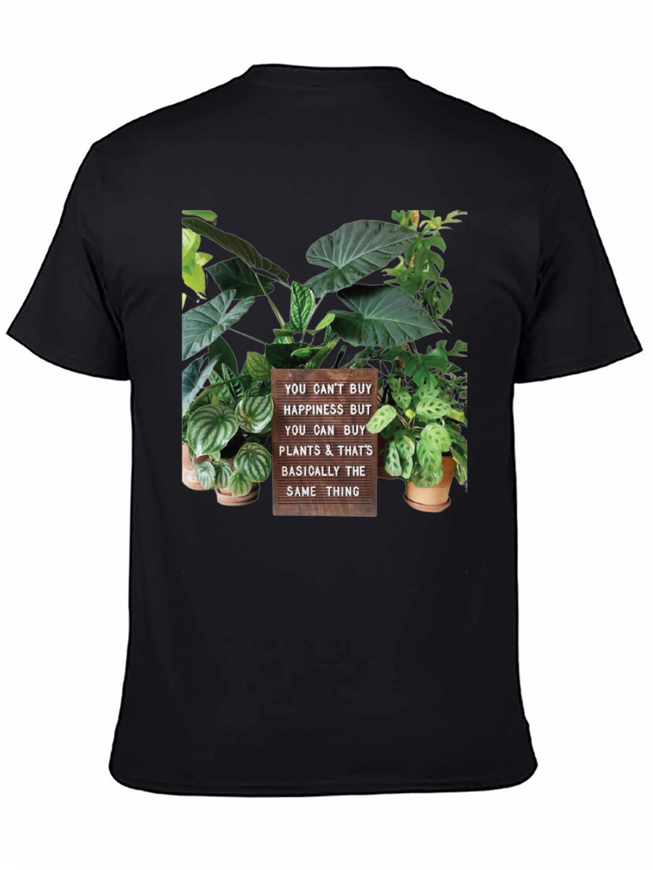 Plant Lover T-Shirt - Buy Plants Not Happiness