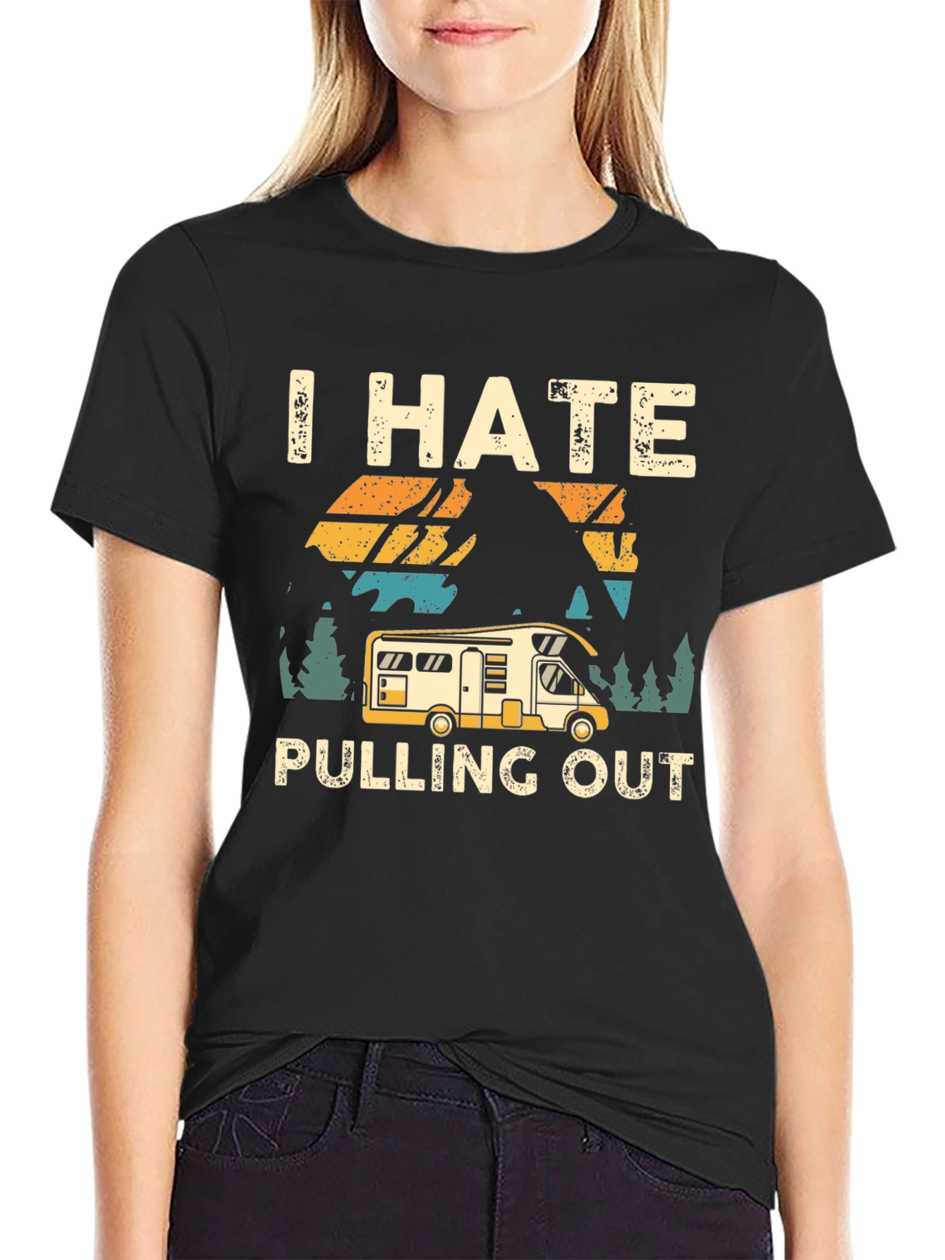 I Hate Pulling Out T-Shirt Camping RV Design