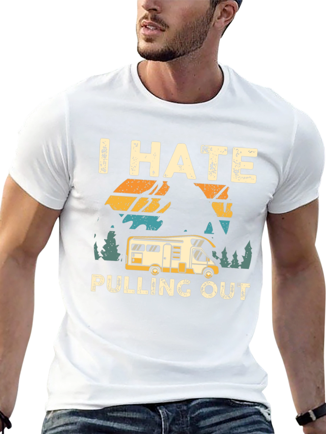 I Hate Pulling Out T-Shirt Camping RV Design