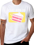 Cake-Won-Do Funny Graphic T-Shirt