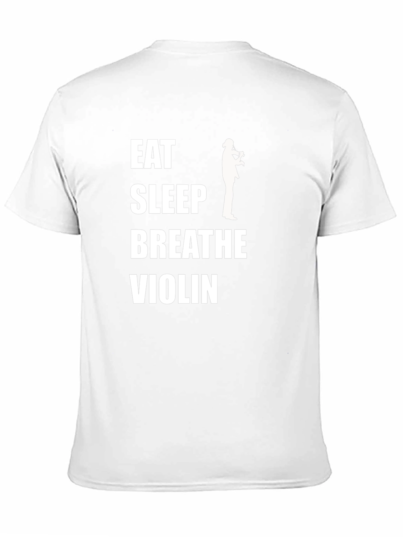 Eat Sleep Breathe Violin T-Shirt