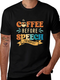 Coffee Before Speech Therapist T-Shirt