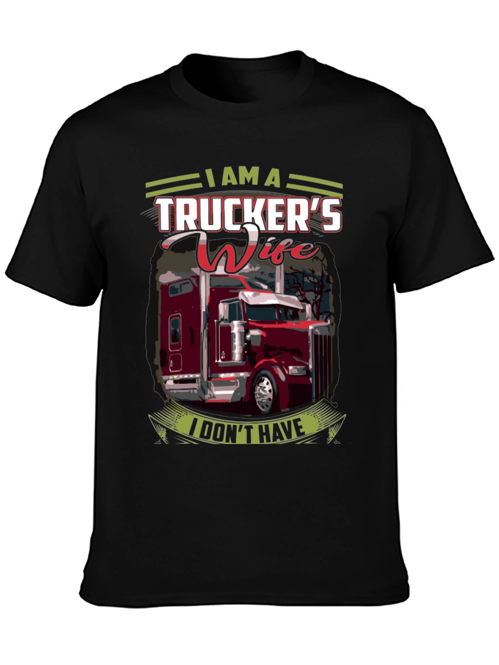 Truckers Wife Graphic T-Shirt