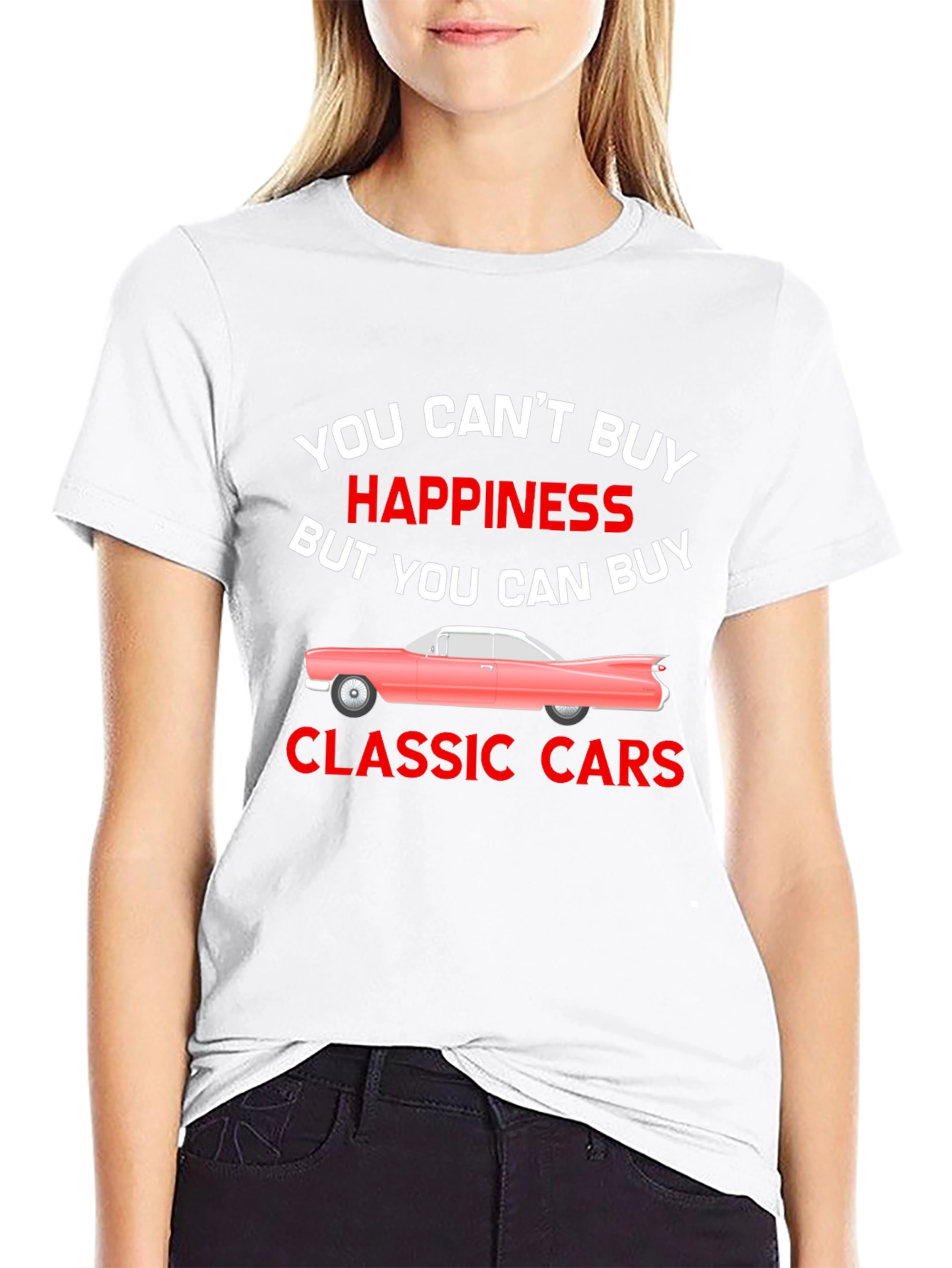 Classic Cars T-Shirt: Buy Happiness!