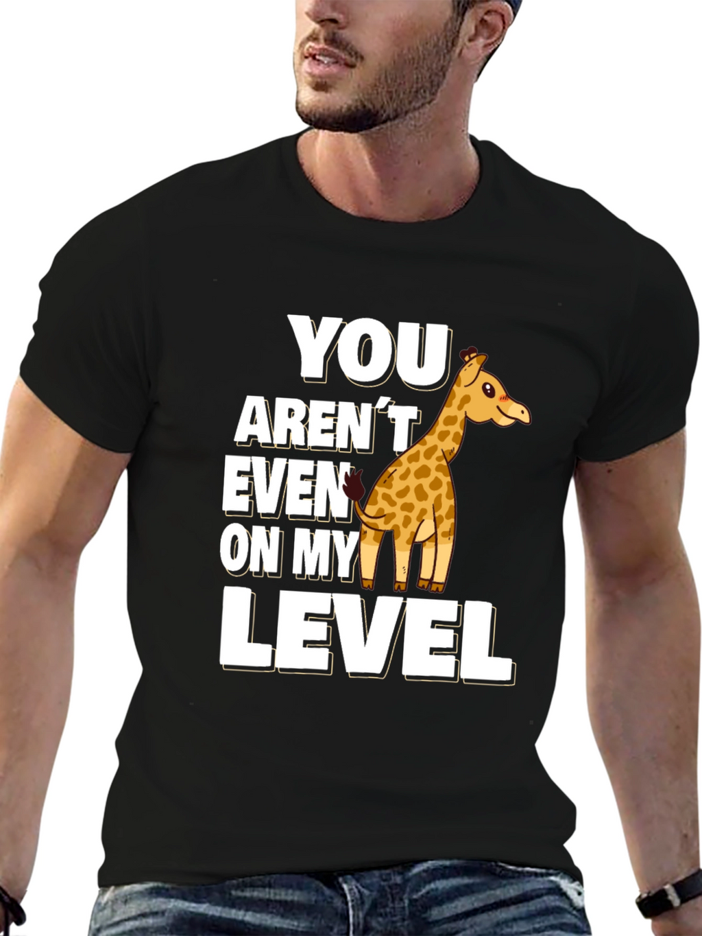 You Arent Even On My Level Giraffe Black T-Shirt