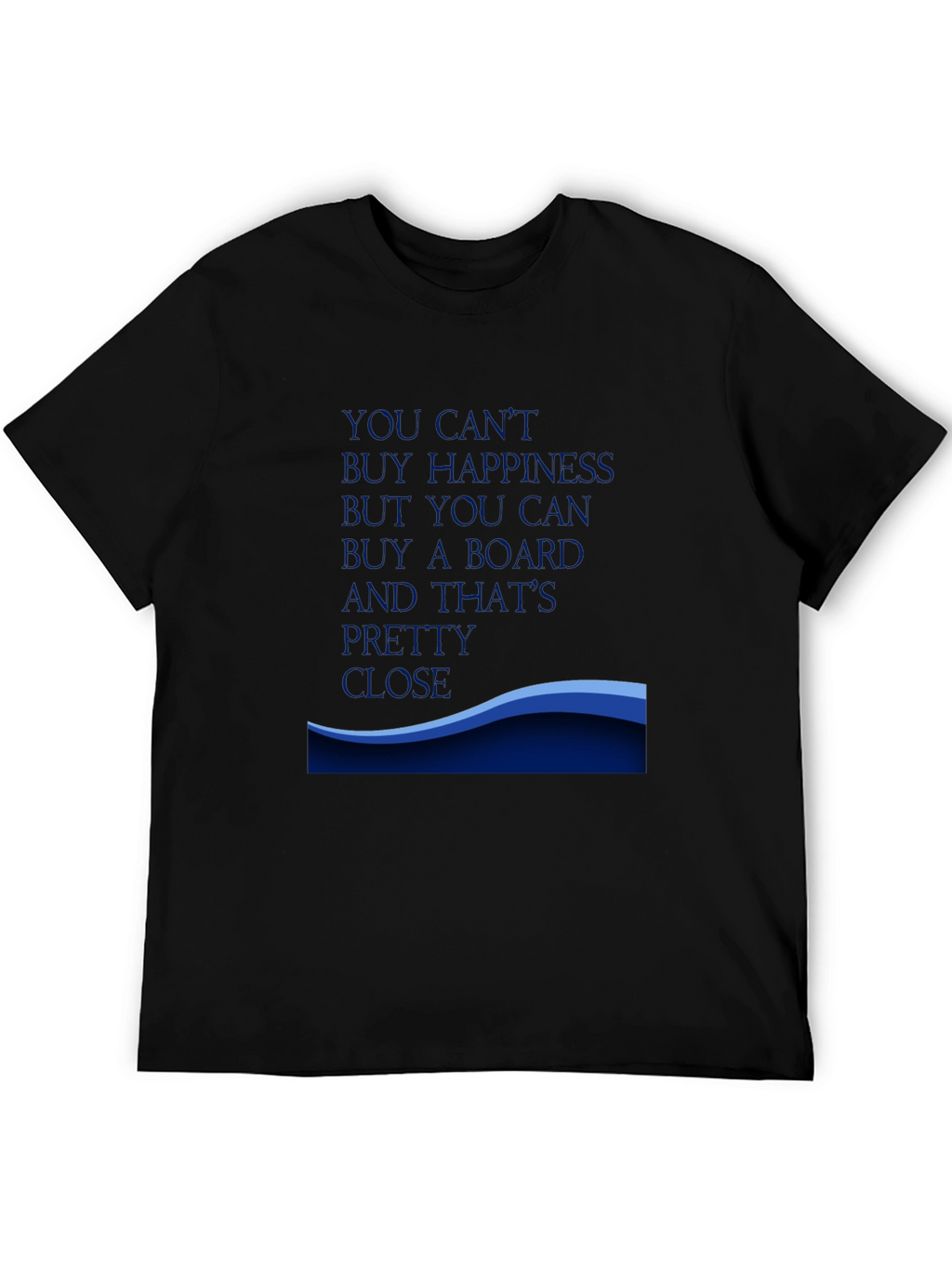 Happiness Board T-Shirt - Black