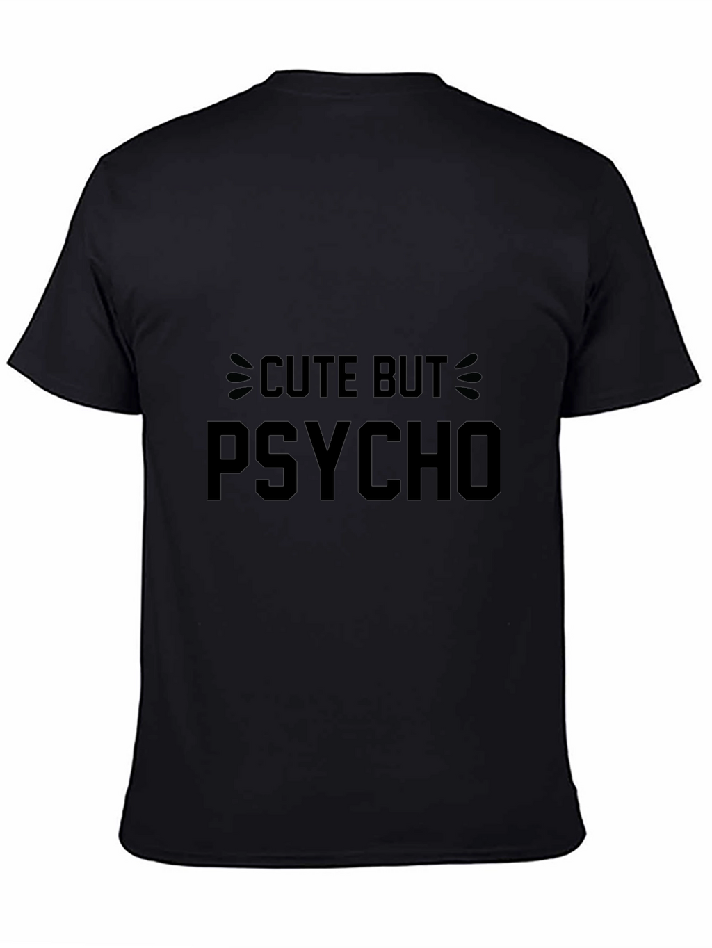 Cute But Psycho Graphic Tee - Black