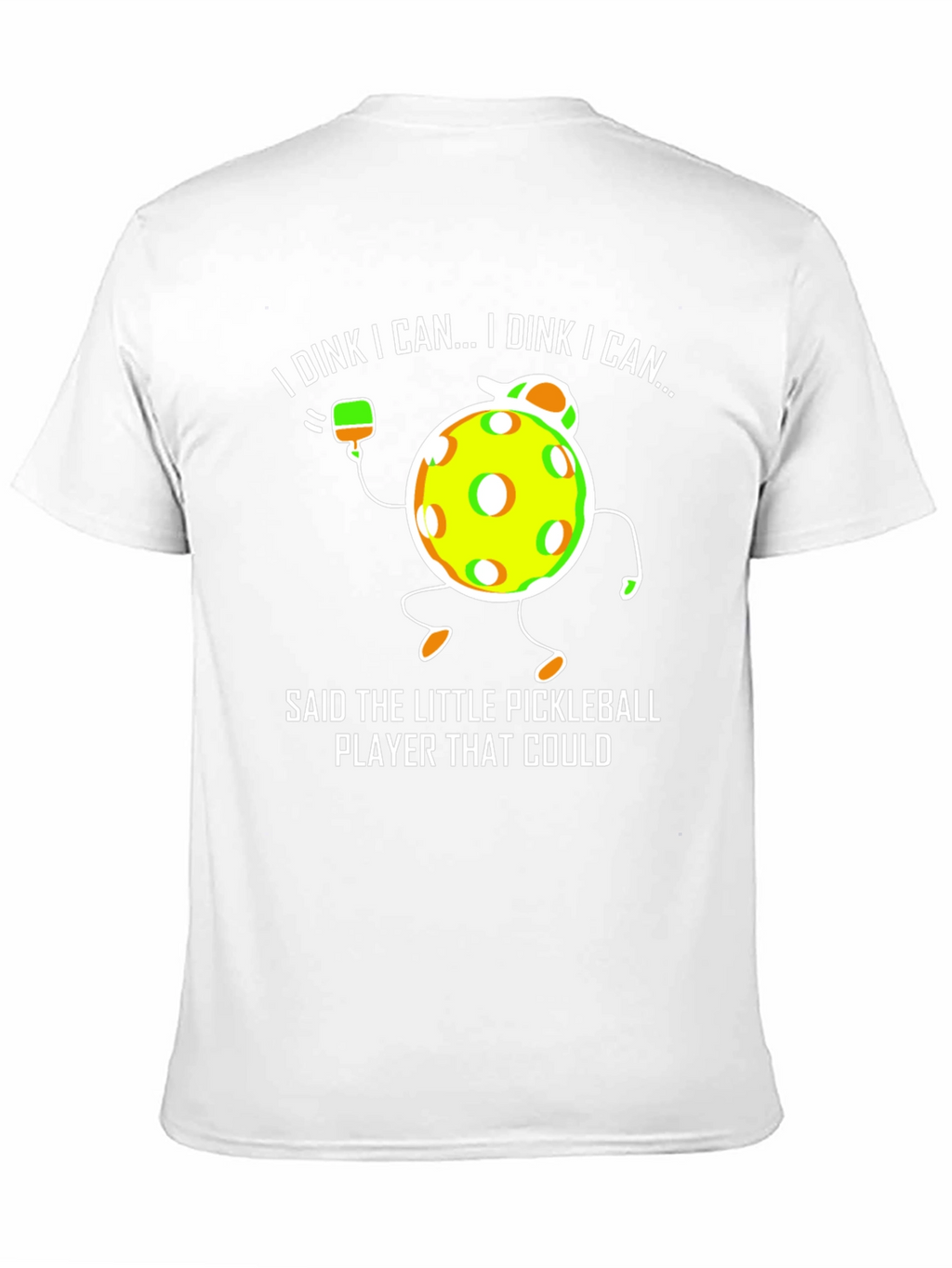 I Dink I Can Pickleball Graphic Tee