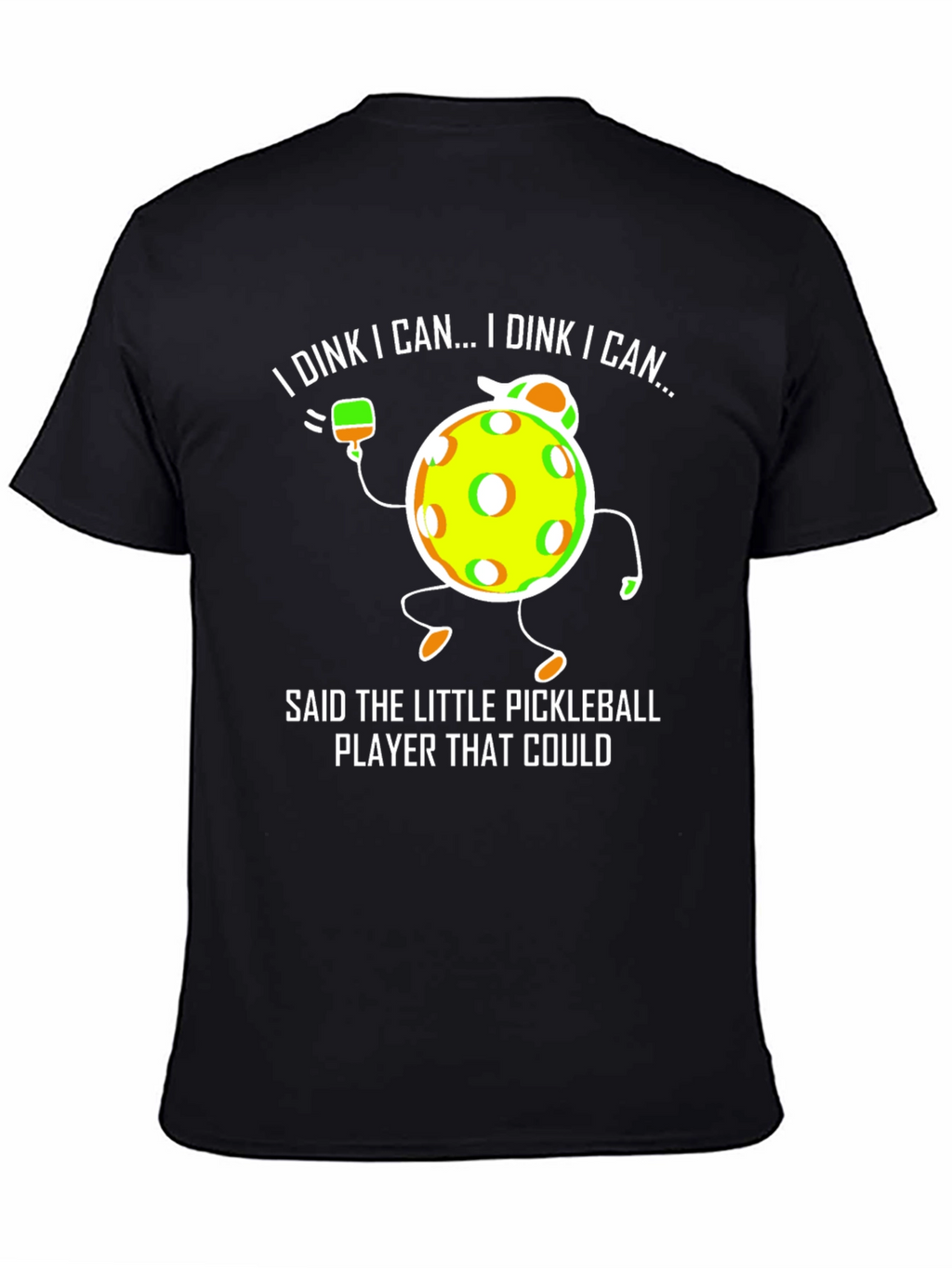 I Dink I Can Pickleball Graphic Tee