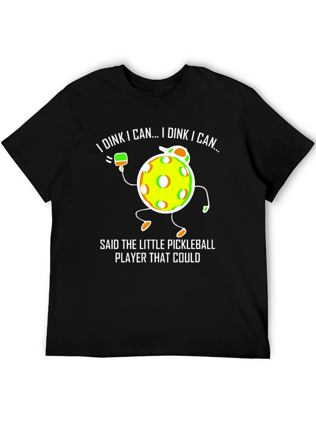 I Dink I Can Pickleball Graphic Tee