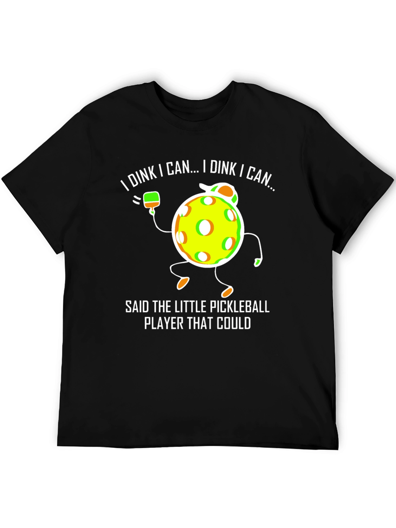 I Dink I Can Pickleball Graphic Tee