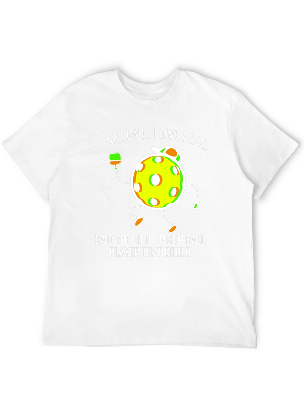 I Dink I Can Pickleball Graphic Tee