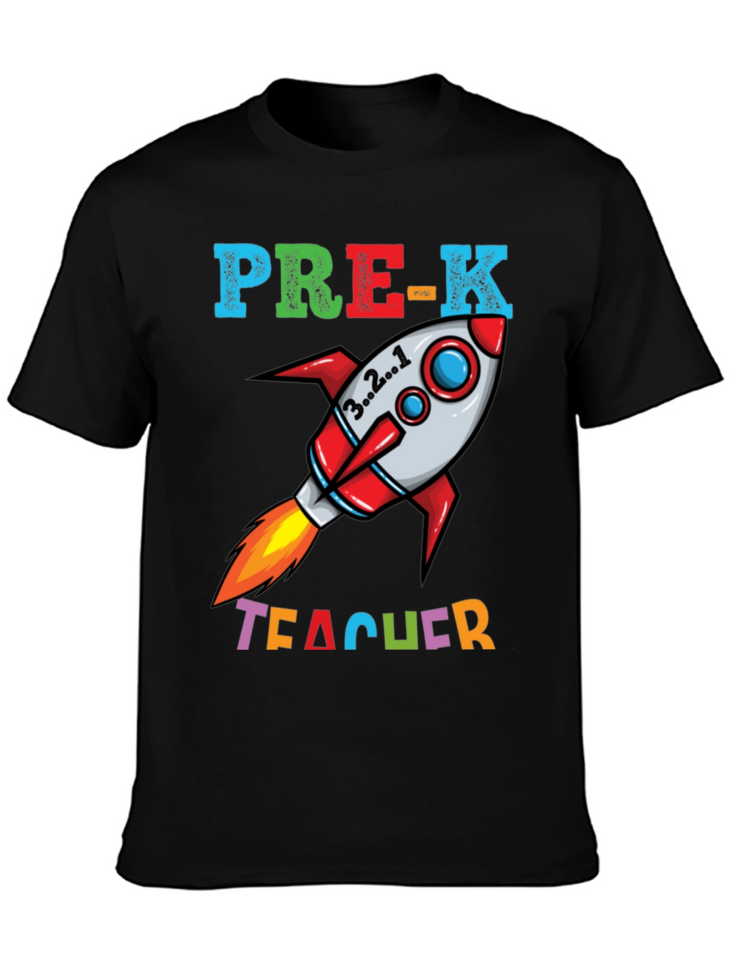 Pre-K Teacher Rocket T-Shirt - Blast Off Learning!