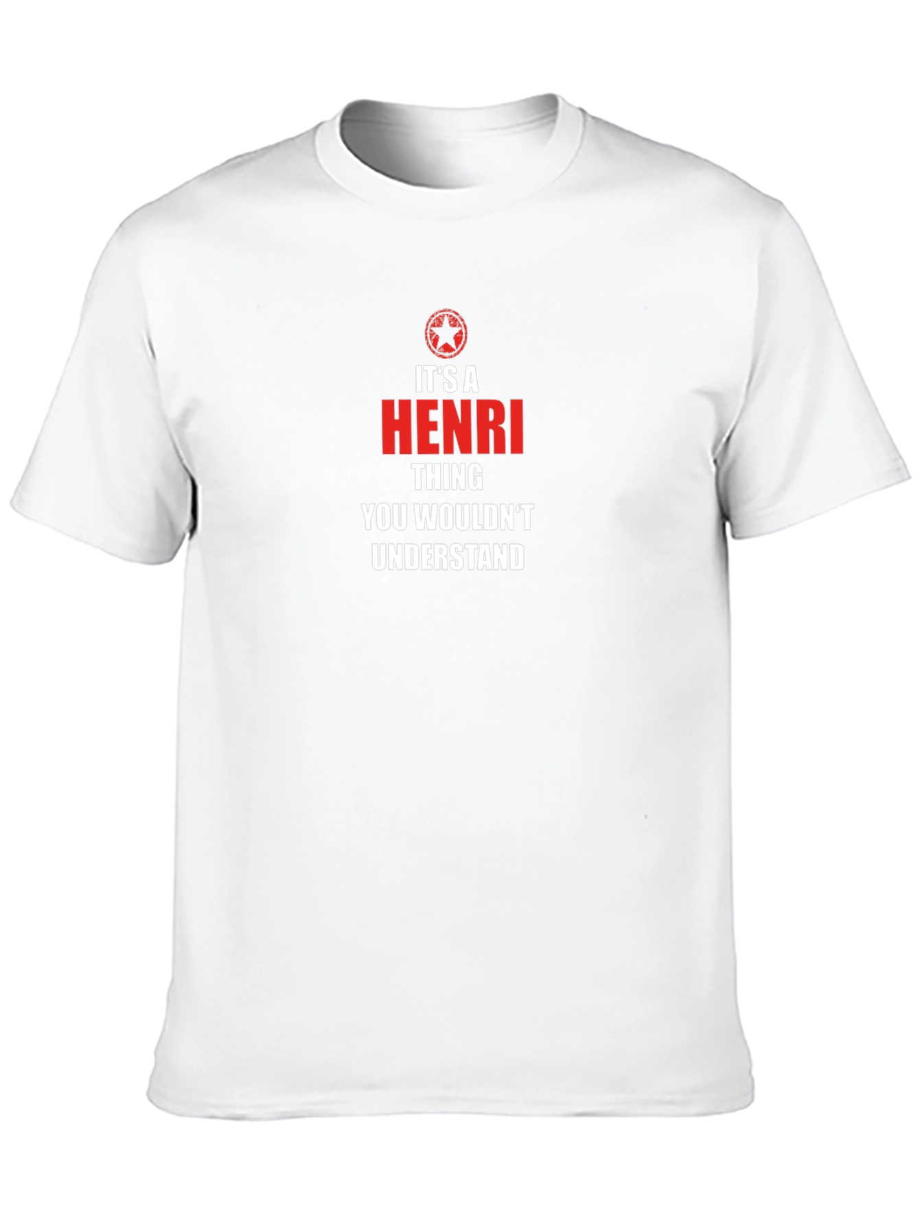 Its a HENRI Thing - Novelty Graphic T-Shirt