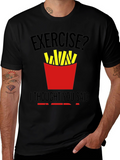 Funny Exercise Fries T-Shirt