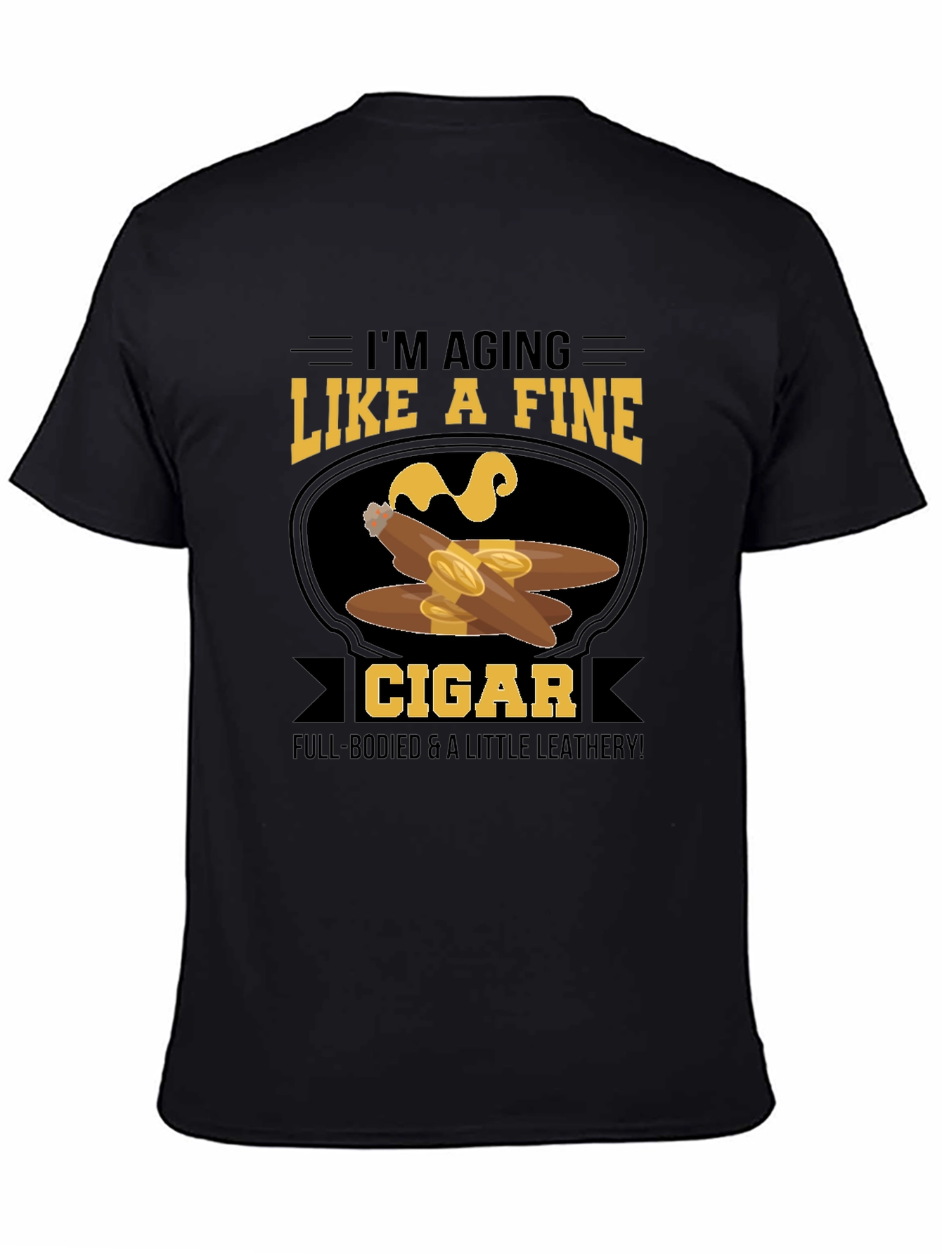 Aging Like a Fine Cigar T-Shirt