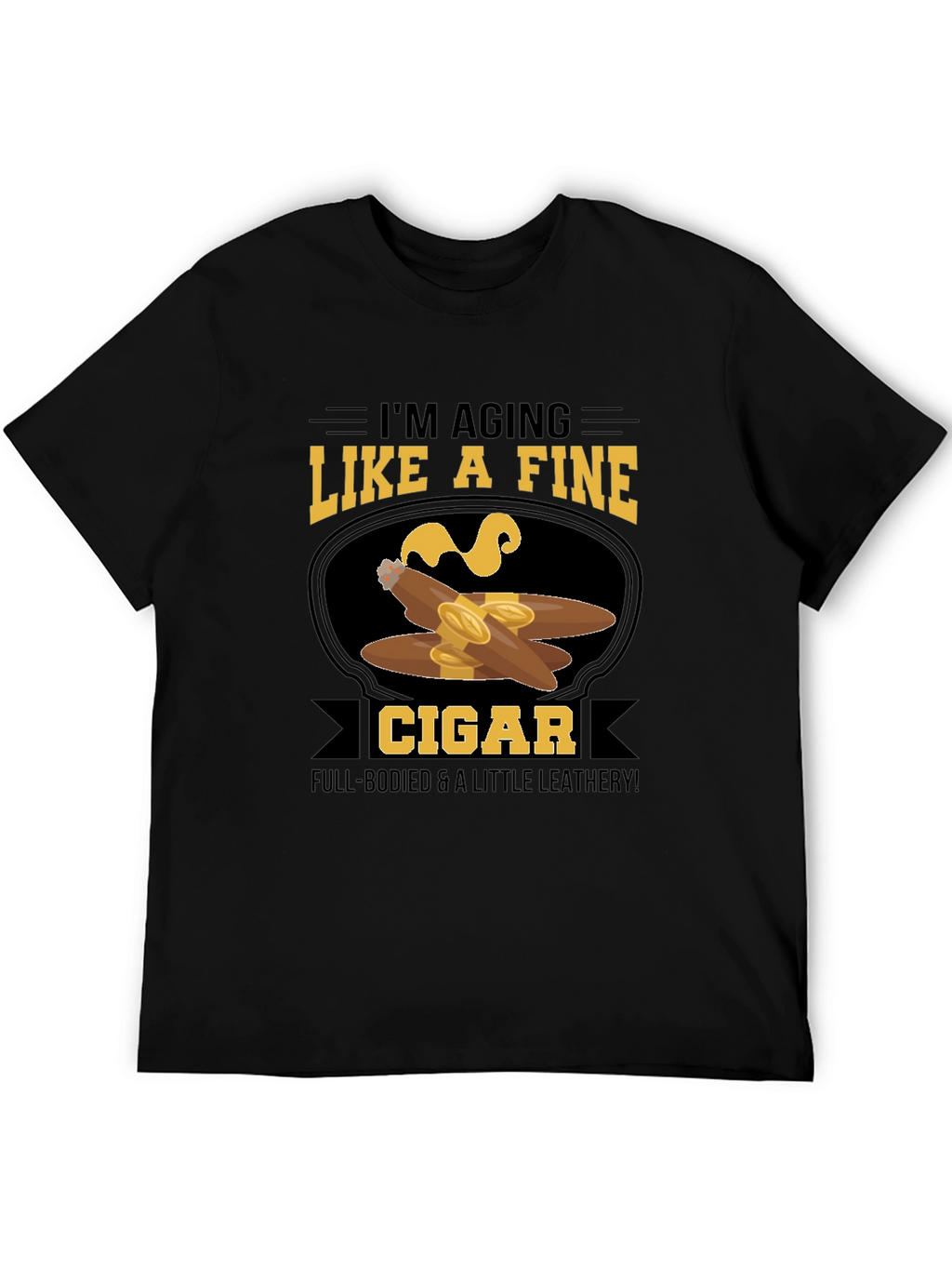 Aging Like a Fine Cigar T-Shirt