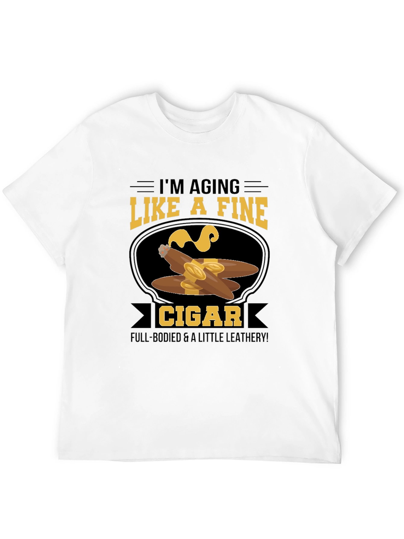 Aging Like a Fine Cigar T-Shirt