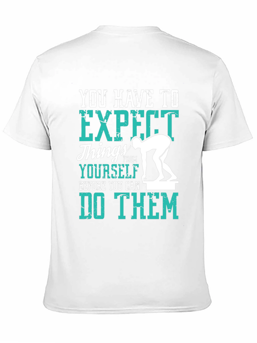 Expect Things Graphic Tee - Motivational T-Shirt