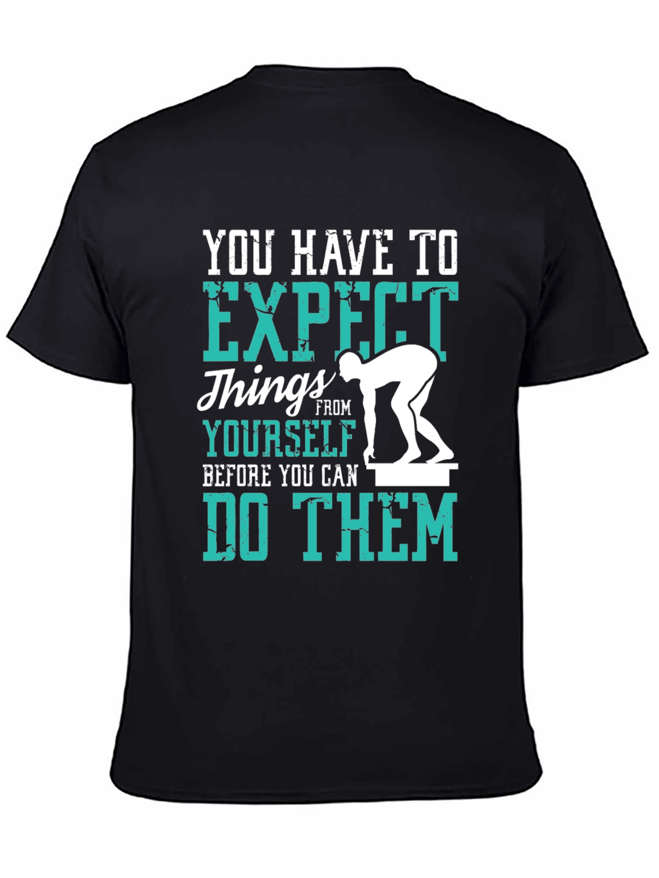 Expect Things Graphic Tee - Motivational T-Shirt