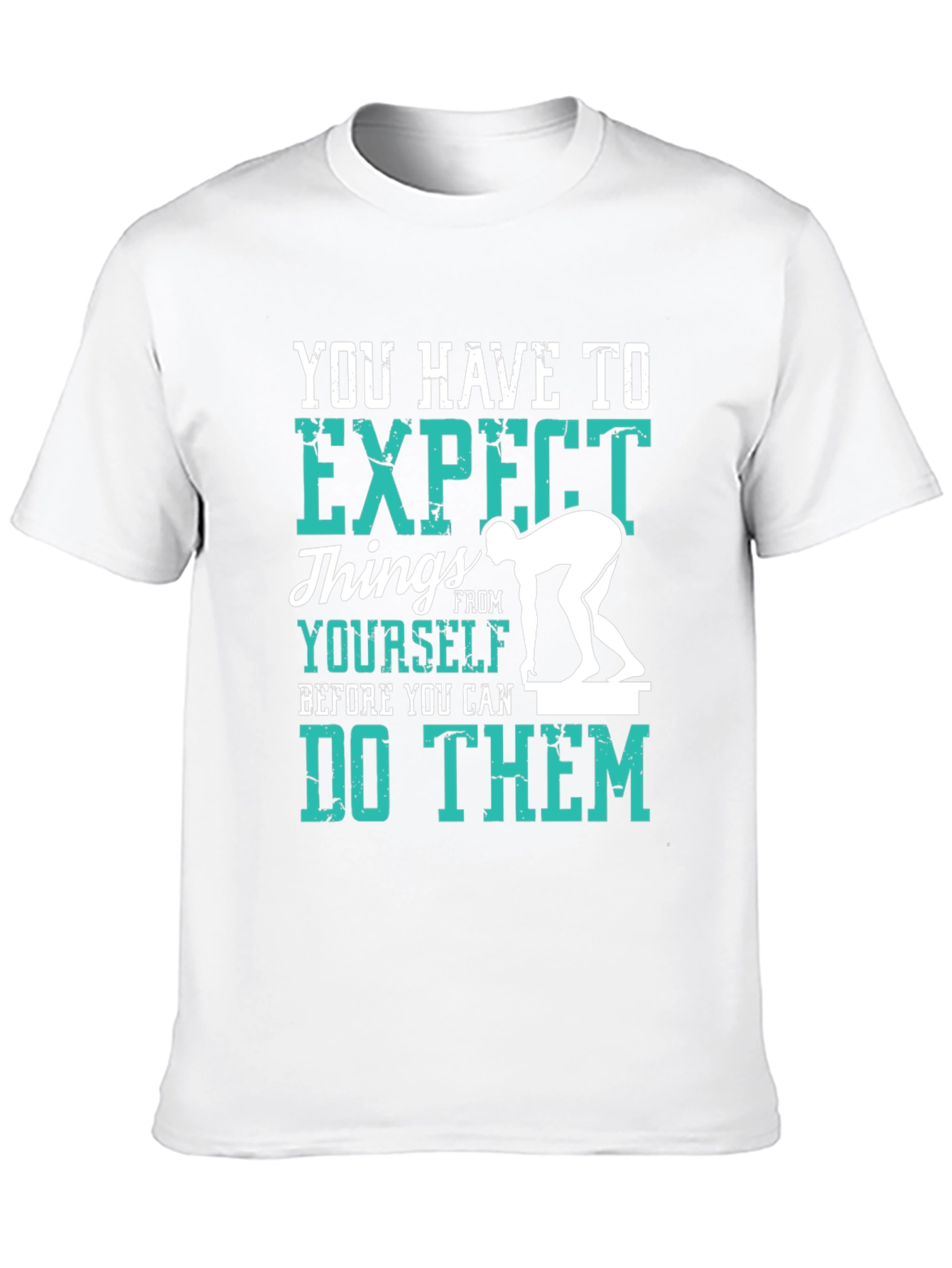 Expect Things Graphic Tee - Motivational T-Shirt