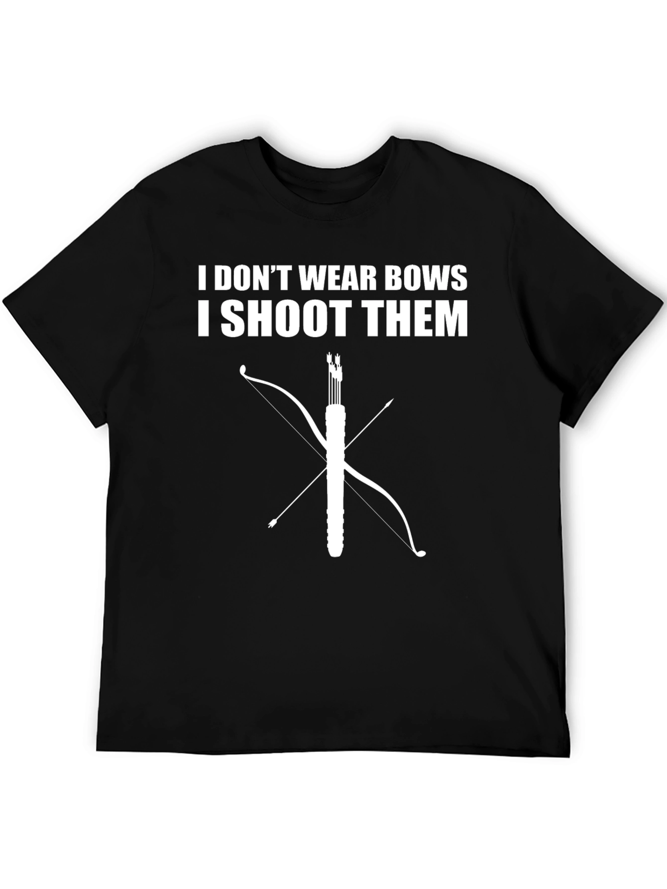 I Shoot Bows T-Shirt