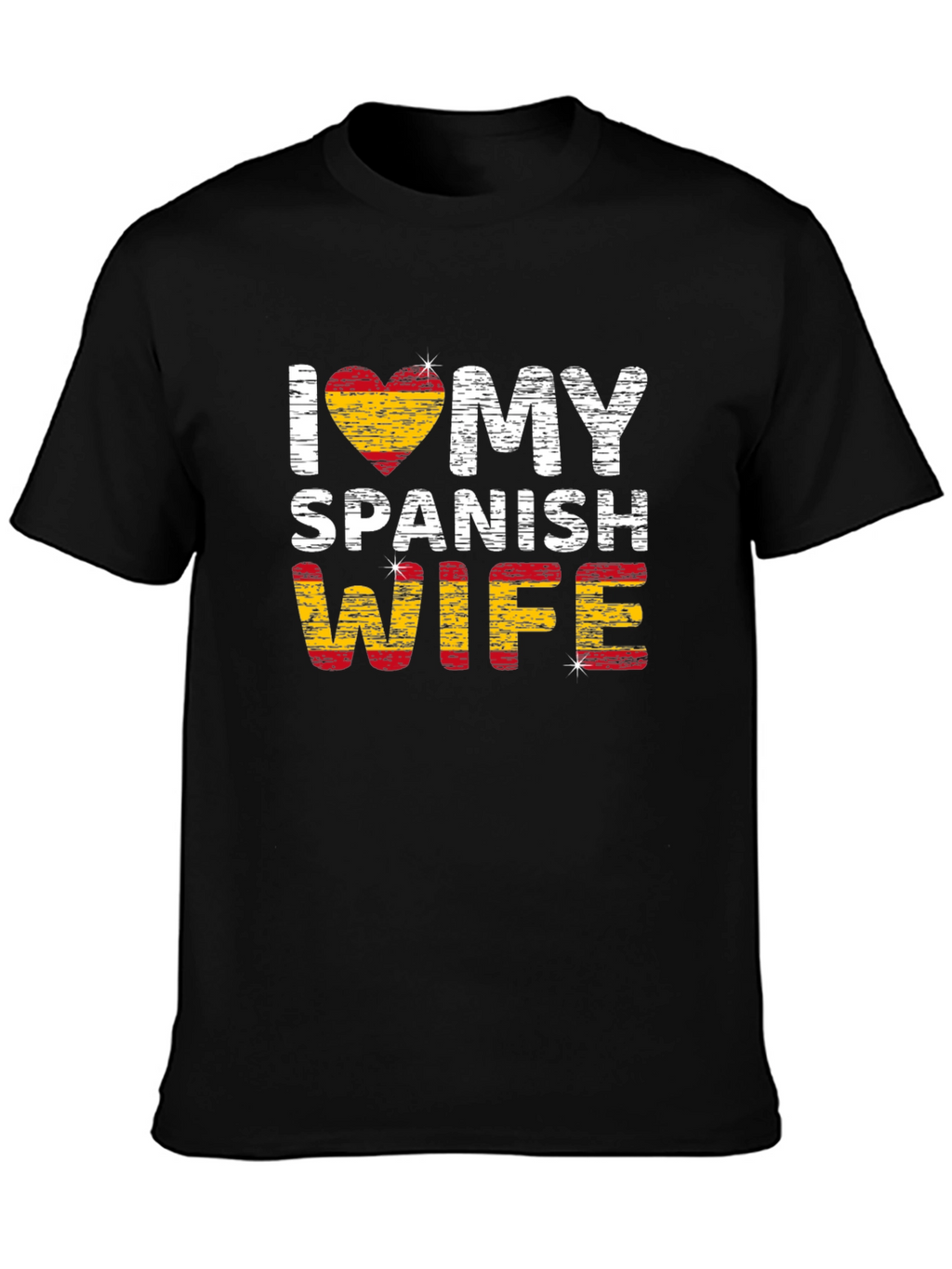 I Love My Spanish Wife Tee