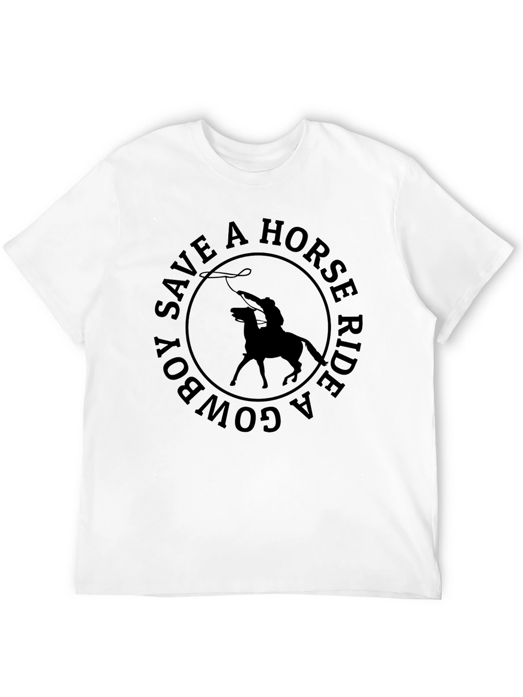 Save a Horse Ride a Cowboy Graphic T-Shirt