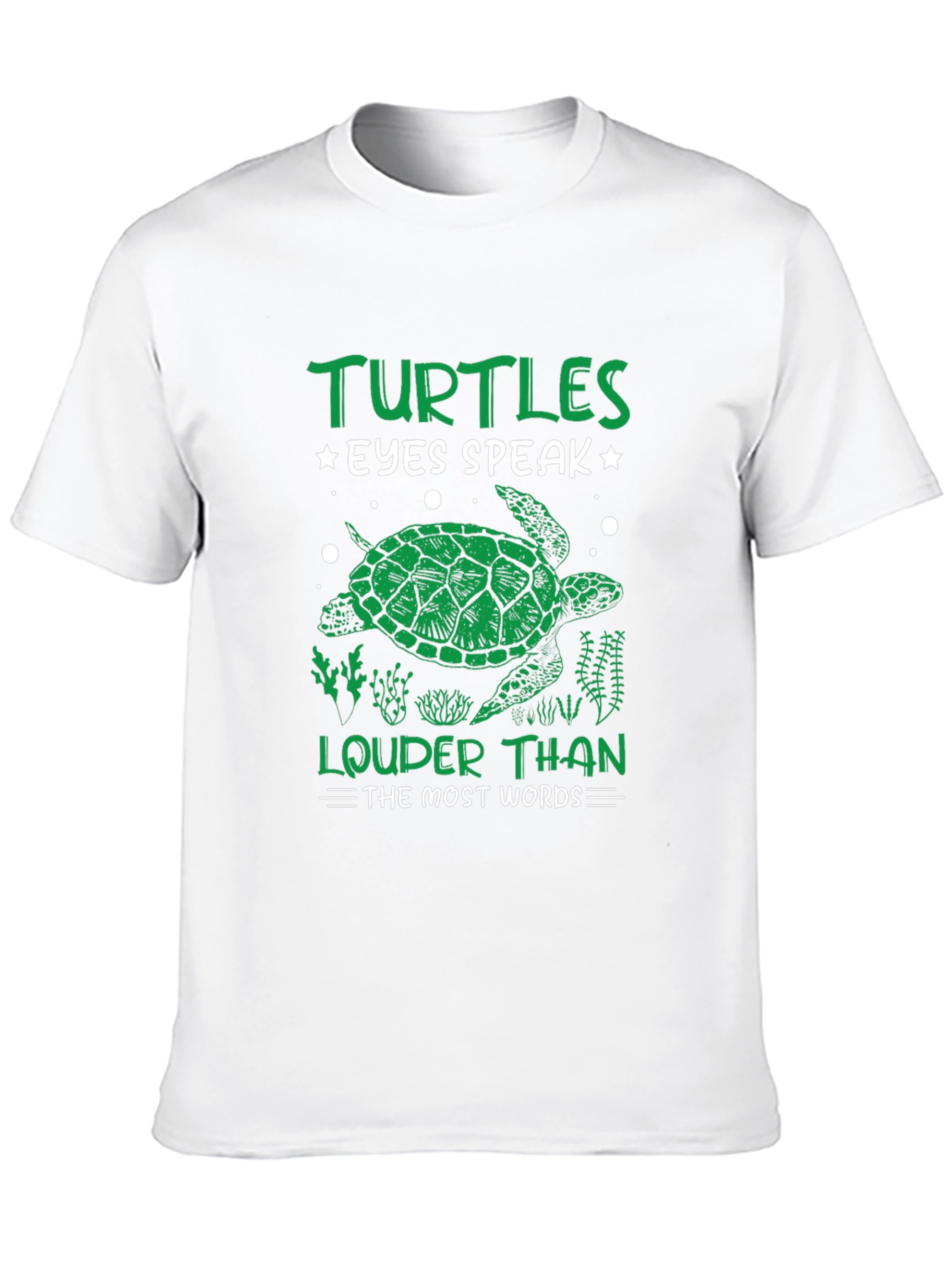 Turtles Eyes Speak Louder Than Words T-Shirt