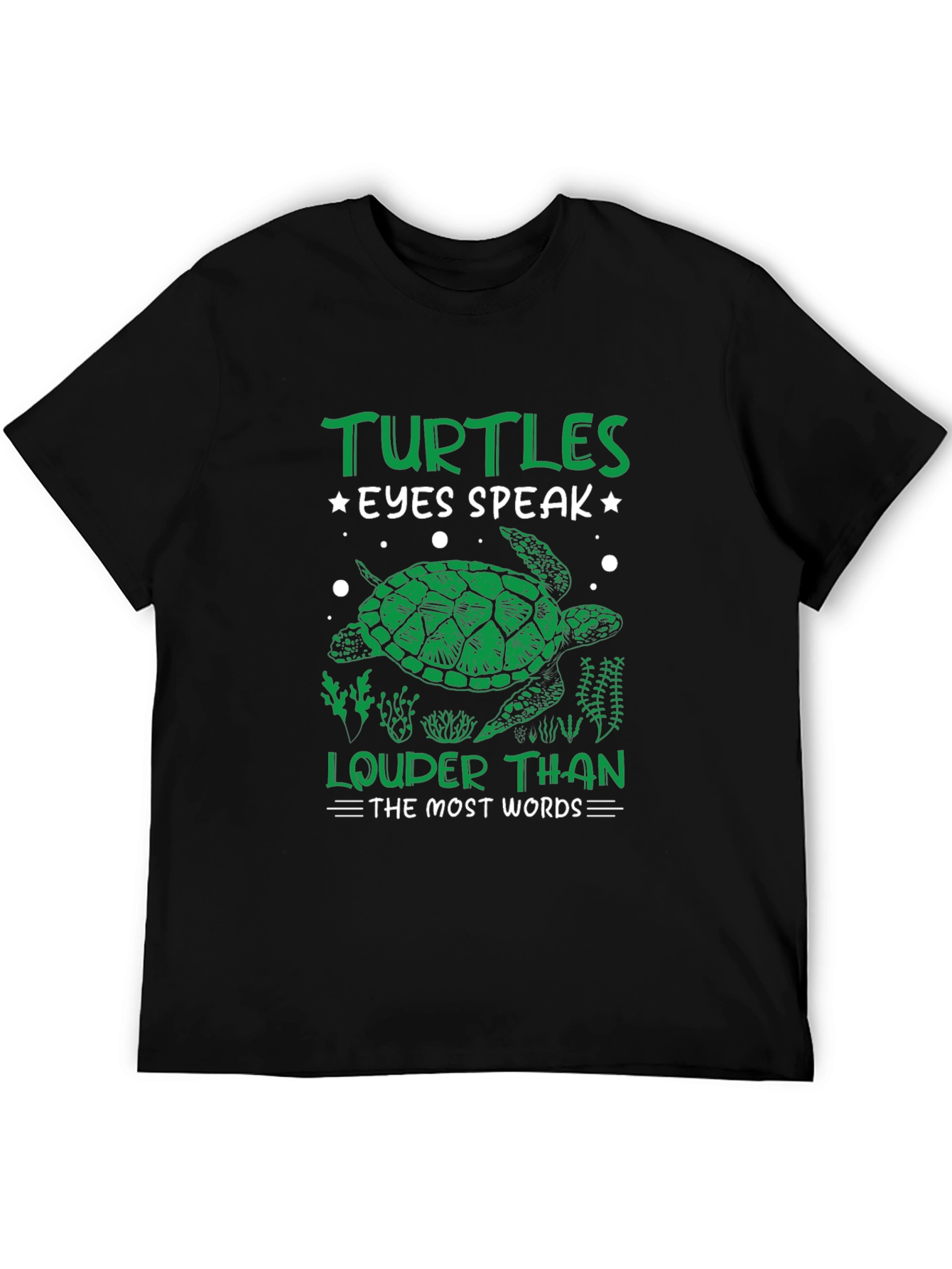 Turtles Eyes Speak Louder Than Words T-Shirt