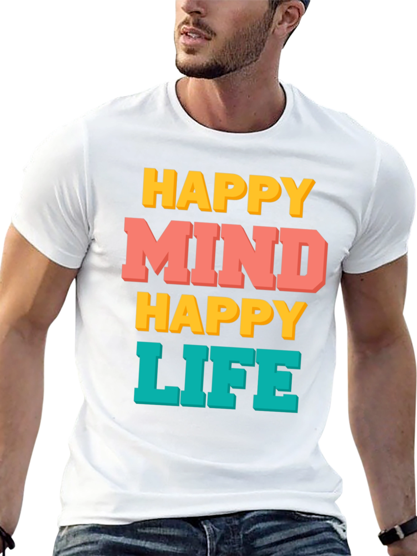 Happy Mind Happy Life Graphic T-Shirt