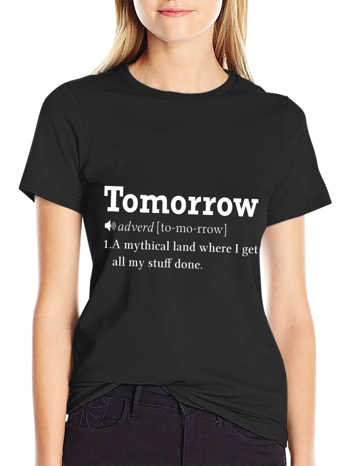 Tomorrow Definition T-Shirt - Funny Procrastination Tee