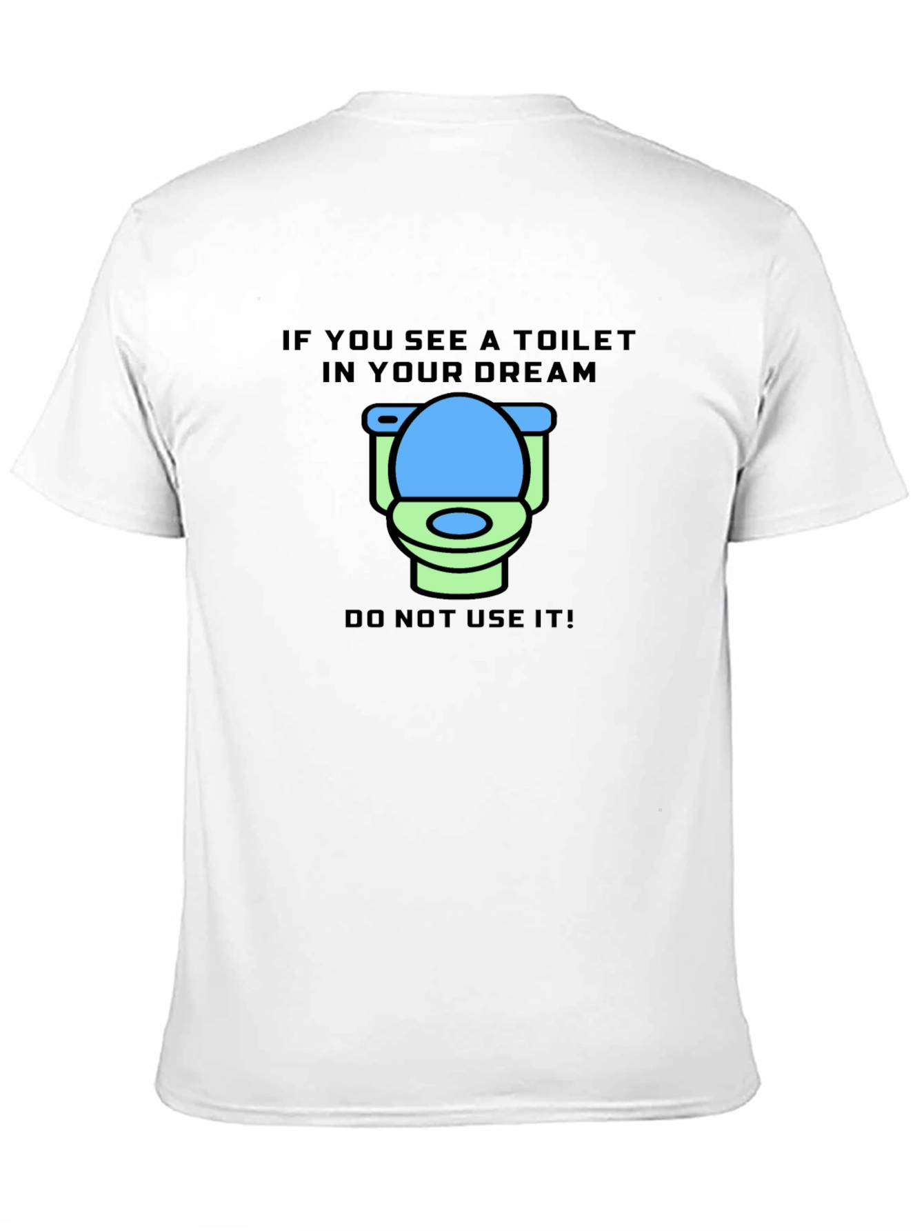 Dream Toilet T-Shirt - Funny Graphic Tee