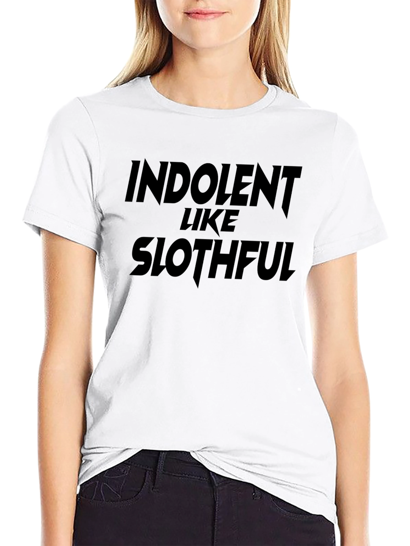 Indolent Like Slothful Black T-Shirt