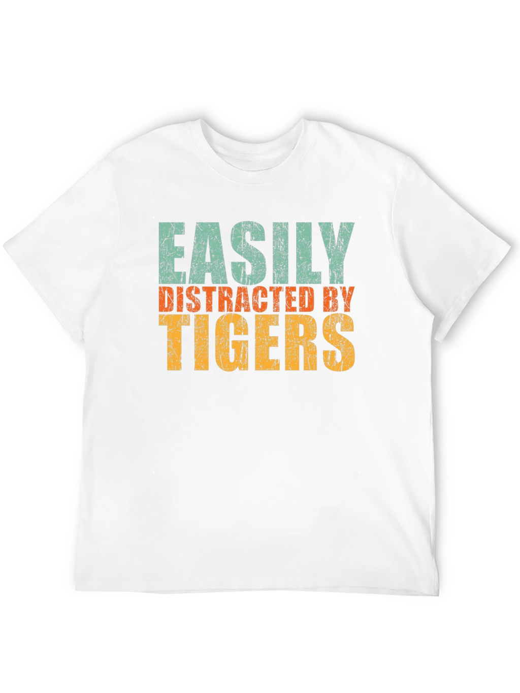 Easily Distracted by Tigers Graphic T-Shirt