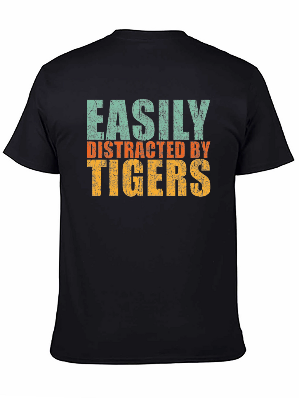 Easily Distracted by Tigers Graphic T-Shirt