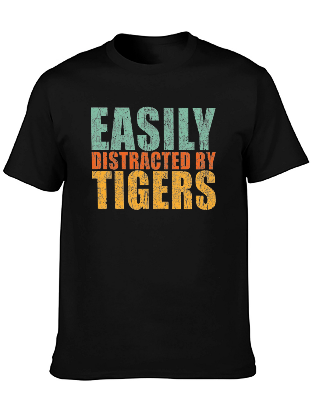 Easily Distracted by Tigers Graphic T-Shirt