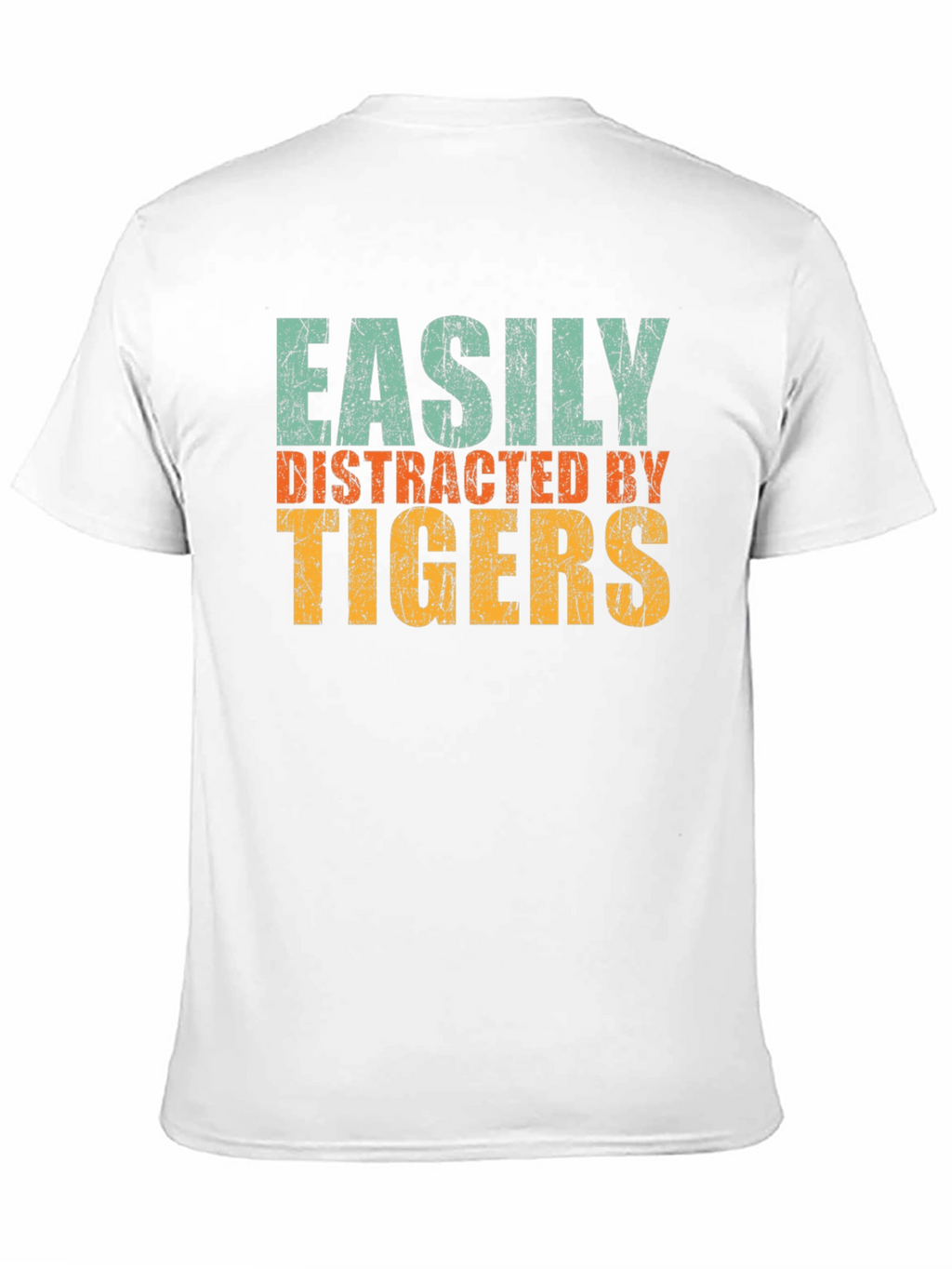 Easily Distracted by Tigers Graphic T-Shirt