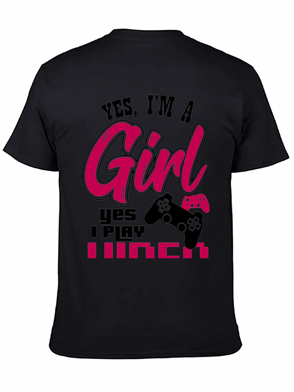 Yes Im A Girl Gamer T-Shirt