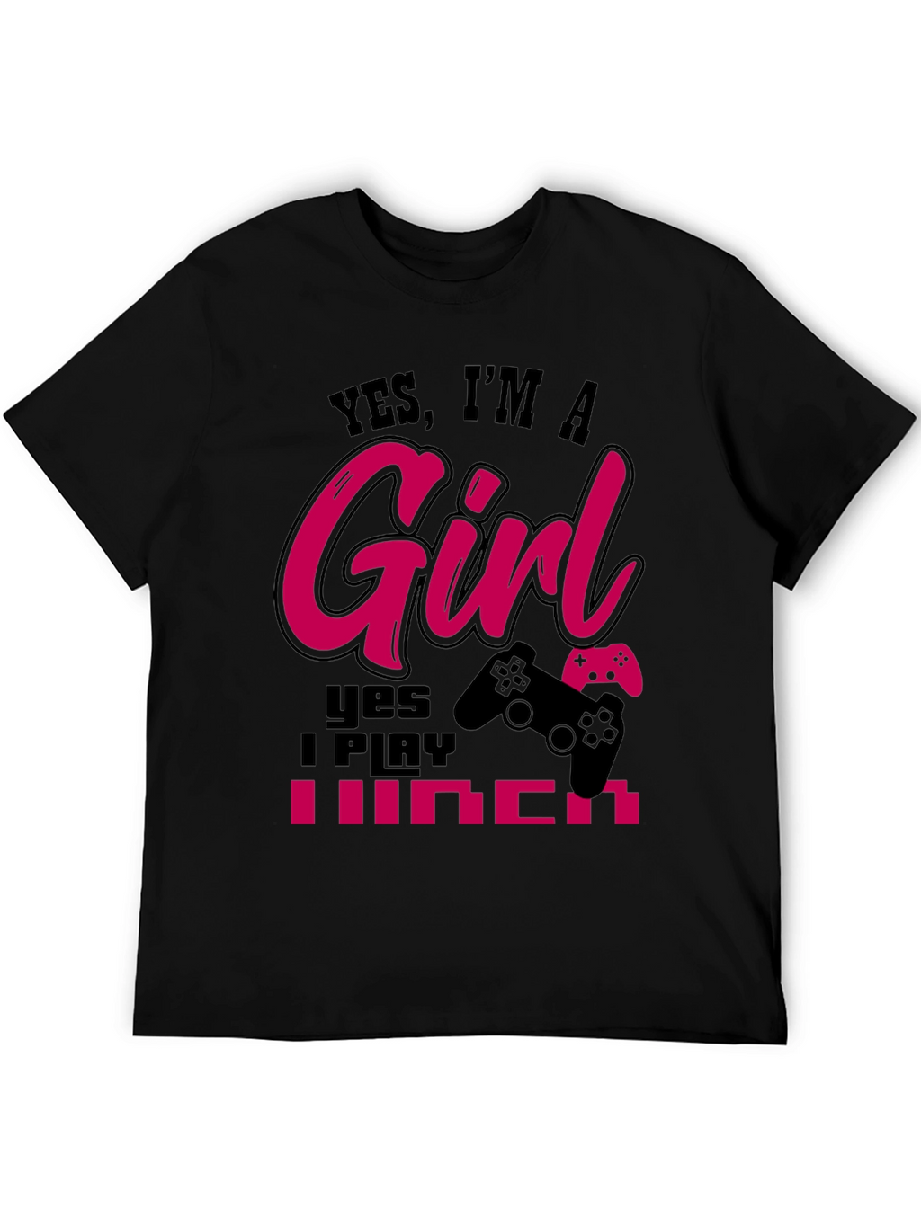 Yes Im A Girl Gamer T-Shirt