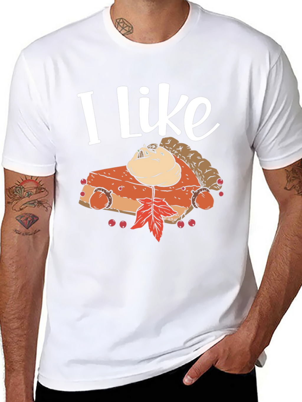 I Like Pumpkin Pie T-Shirt - Thanksgiving Festive Wear