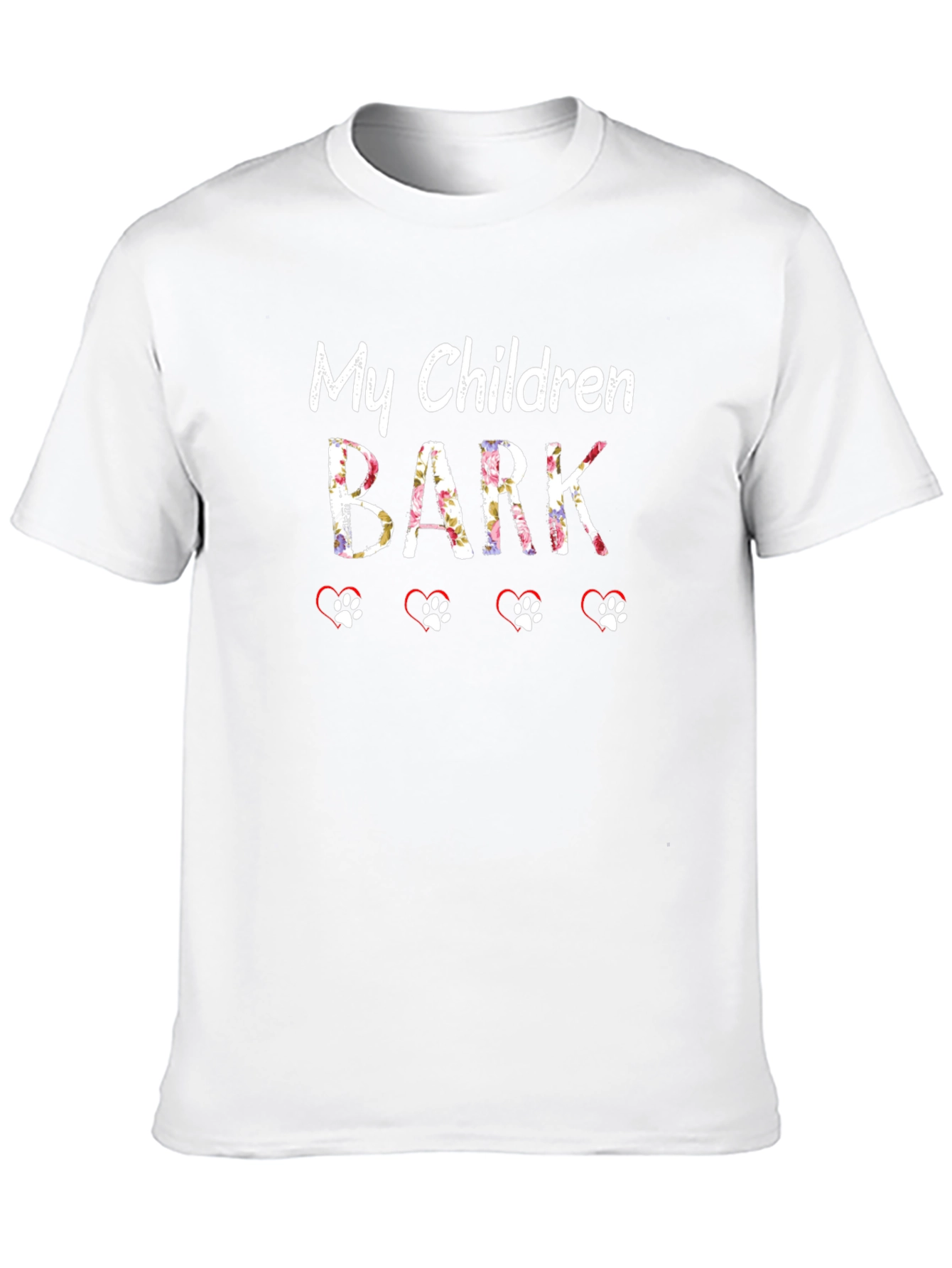 My Children Bark T-Shirt