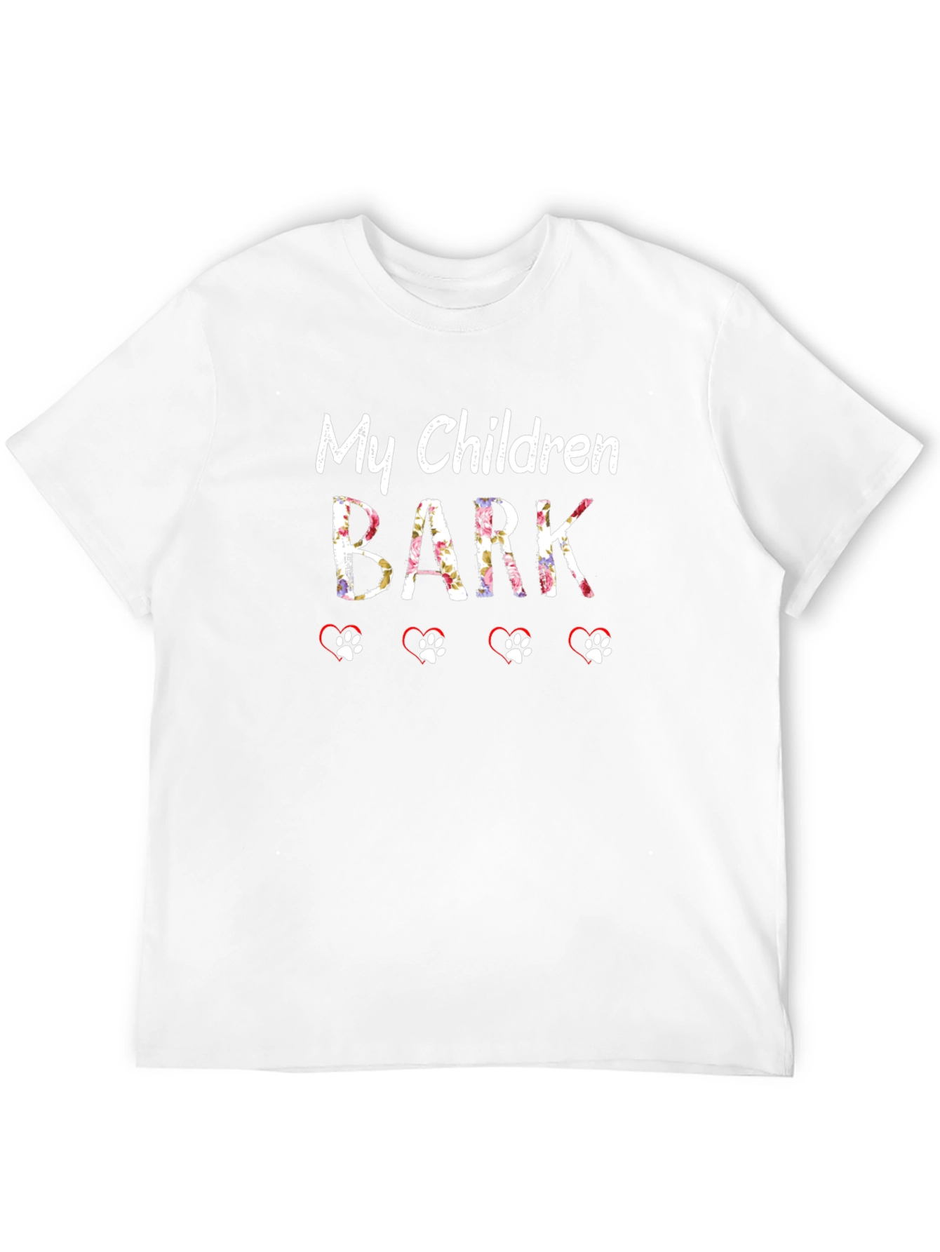 My Children Bark T-Shirt